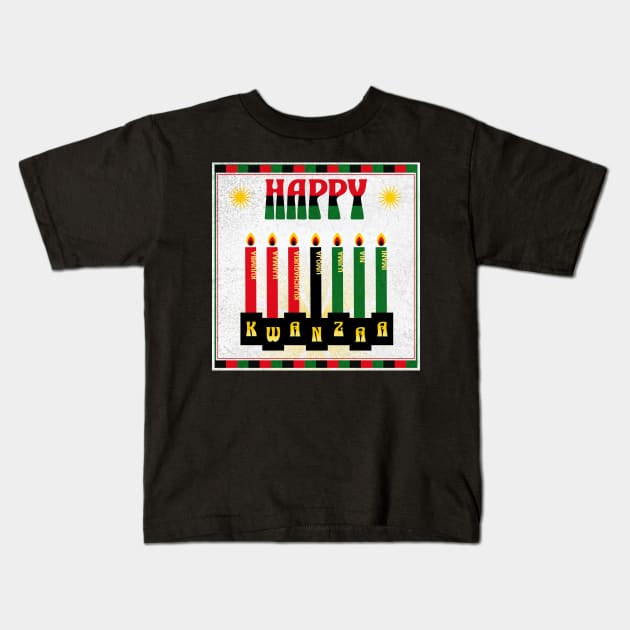 Happy Kwanzaa Kids T-Shirt by Oldetimemercan